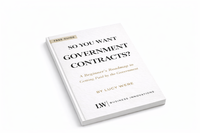 So You Want Government Contracts? Free Guide