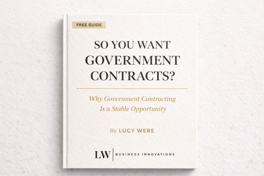 Government contracting starter guide by LW Business Innovations.